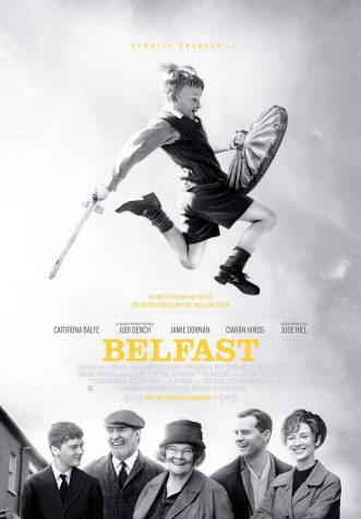 Promotional poster for the new film Belfast starring Jude Hill, Caitriona Balfe, and Jamie Dornan. 